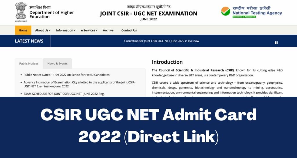 CSIR UGC NET Admit Card 2022 - Direct Link Hall Ticket, Exam City Slip @csirnet.nta.nic.in