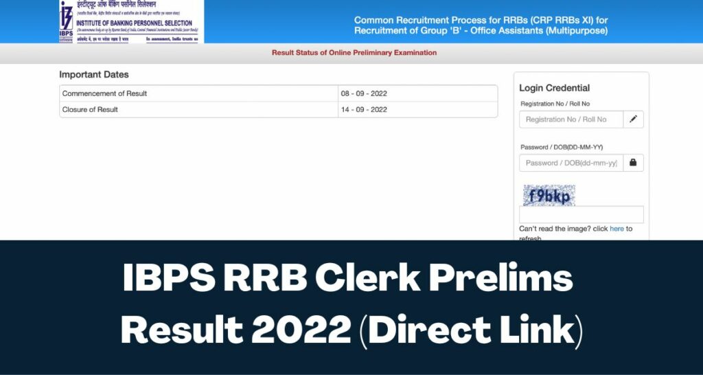IBPS RRB Clerk Prelims Result 2022 - Direct Link Office Assistant Scorecard @ibps.in