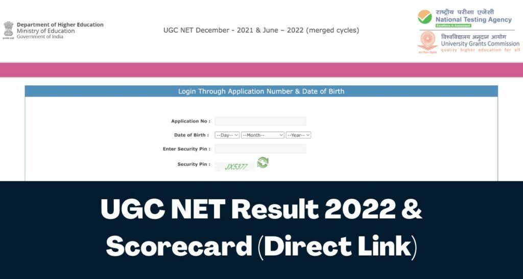 UGC NET Result 2022 - Direct Link Scorecard & Merit List @ugcnet.nta.nic.in