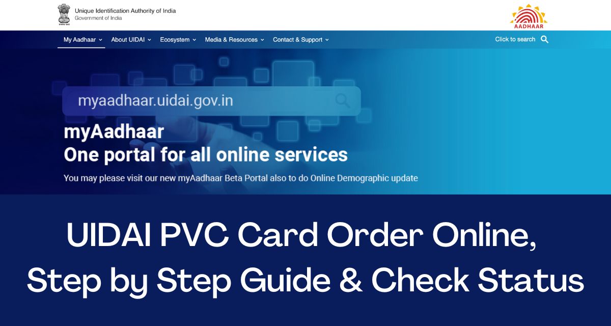 Uidai Pvc Card Order Online Step By Step Guide Check Status Direct Link Www Uidai Gov In Uidai Pvc Card Order Online Step By Step Guide Check Status Direct Link Www Uidai Gov In