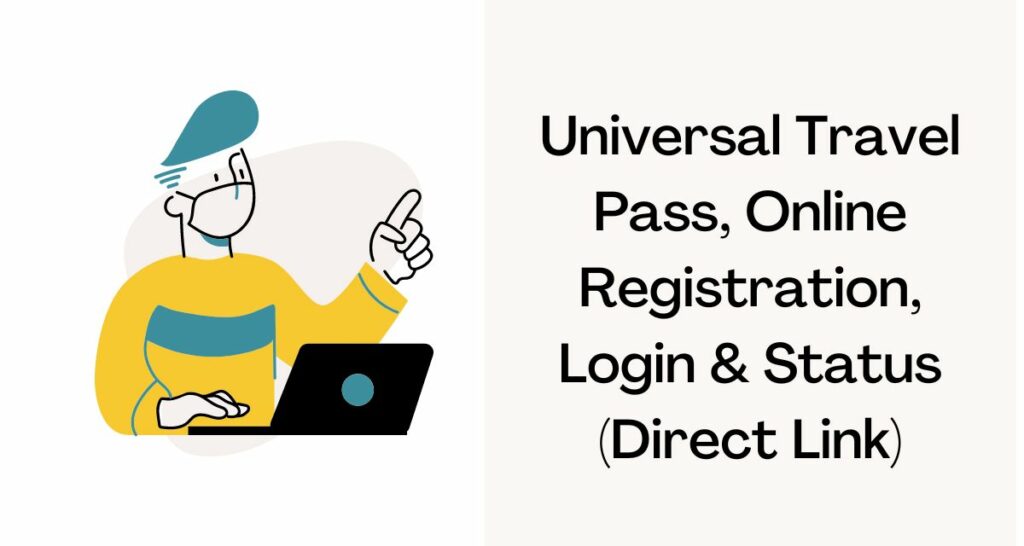 Universal Travel Pass – Direct Link Online Registration, Login & Status @epassmsdma.mahait.org