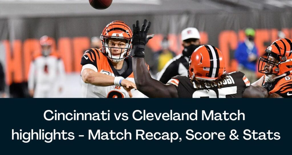 Cincinnati vs Cleveland Match highlights - Match Recap, Score & Stats