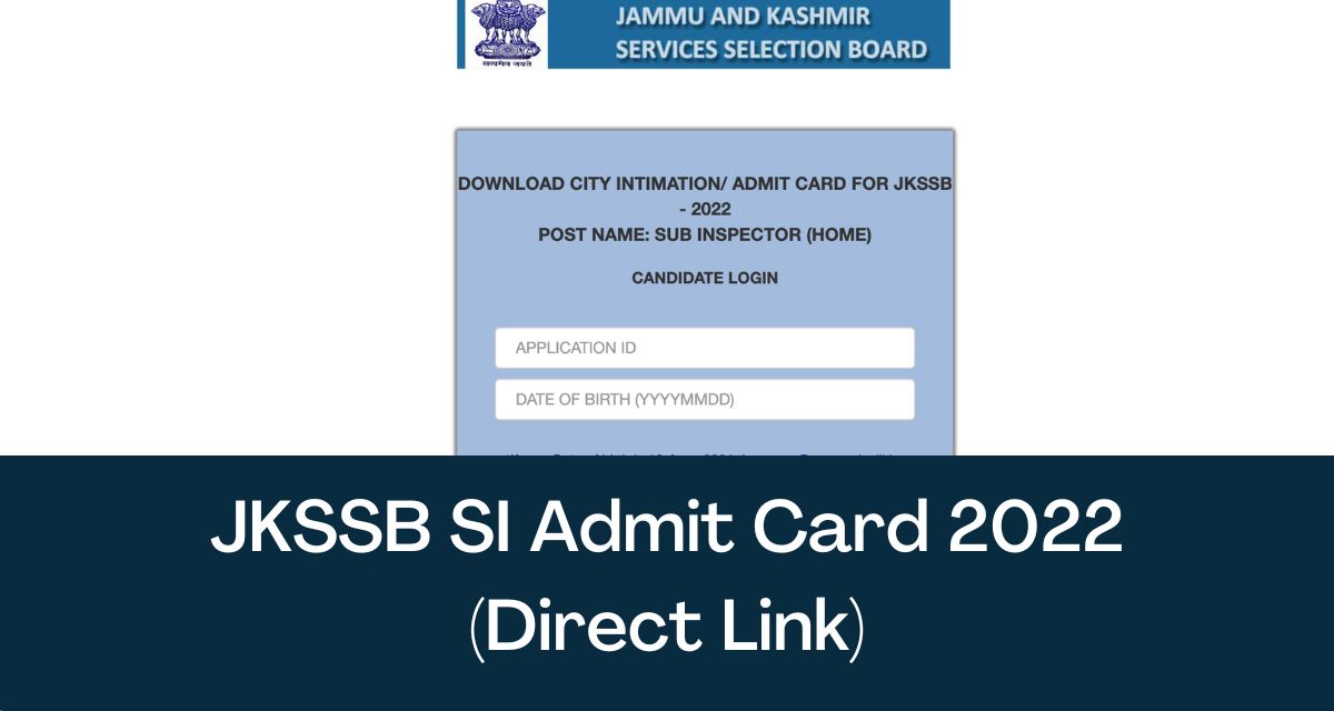 JK Police SI Admit Card 2024 Direct Link Sub Inspector Hall Ticket