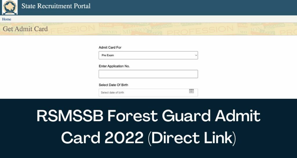RSMSSB Forest Guard Admit Card 2022 - Direct Link Vanrakshan Hall Ticket @ rsmssb.rajasthan.gov.in