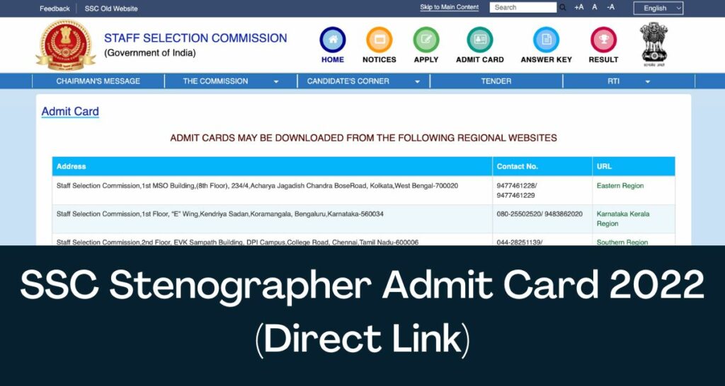 SSC Stenographer Admit Card 2022 - Direct Link Hall Ticket @ ssc.nic.in