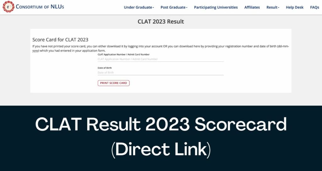 CLAT Result 2023 - Direct Link Scorecard @ consortiumofnlus.ac.com