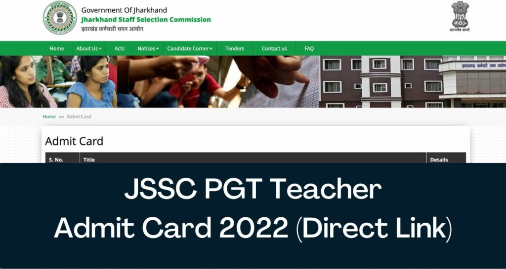 JSSC PGT Teacher Admit Card 2022 - Direct Link Hall Ticket @ jssc.nic.in
