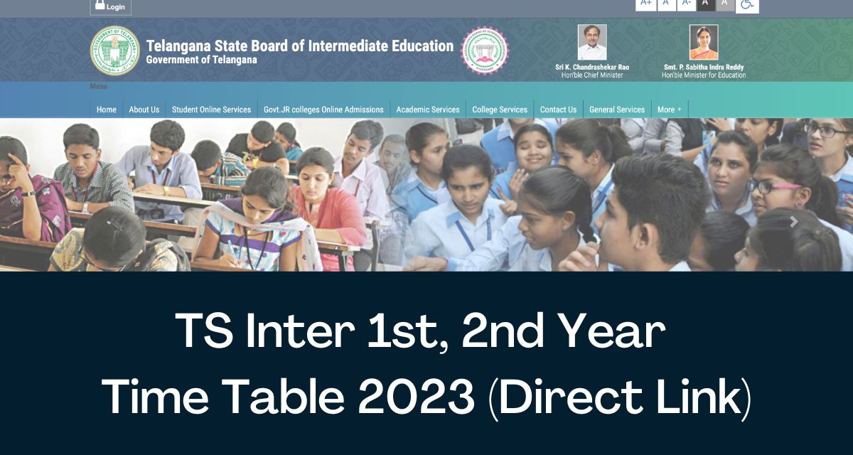 TS Inter Time Table 2023 Direct Link 1st, 2nd Year Intermediate Exam