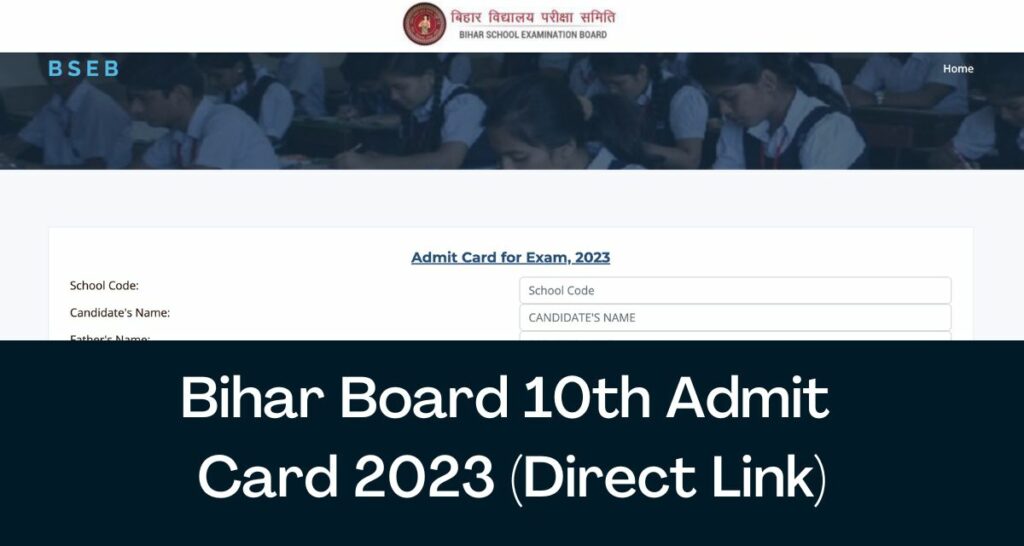 Bihar Board 10th Admit Card 2023 - Direct Link BSEB Hall Ticket @ appsecondary.biharboardonline.com