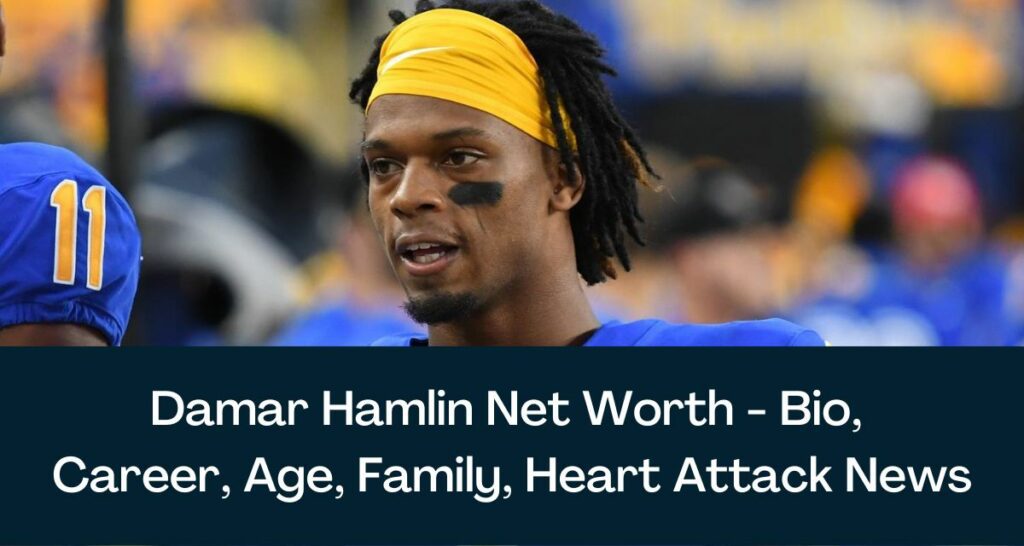 Damar Hamlin Net Worth 2023 - Bio, Career, Age, Family, Heart Attack News