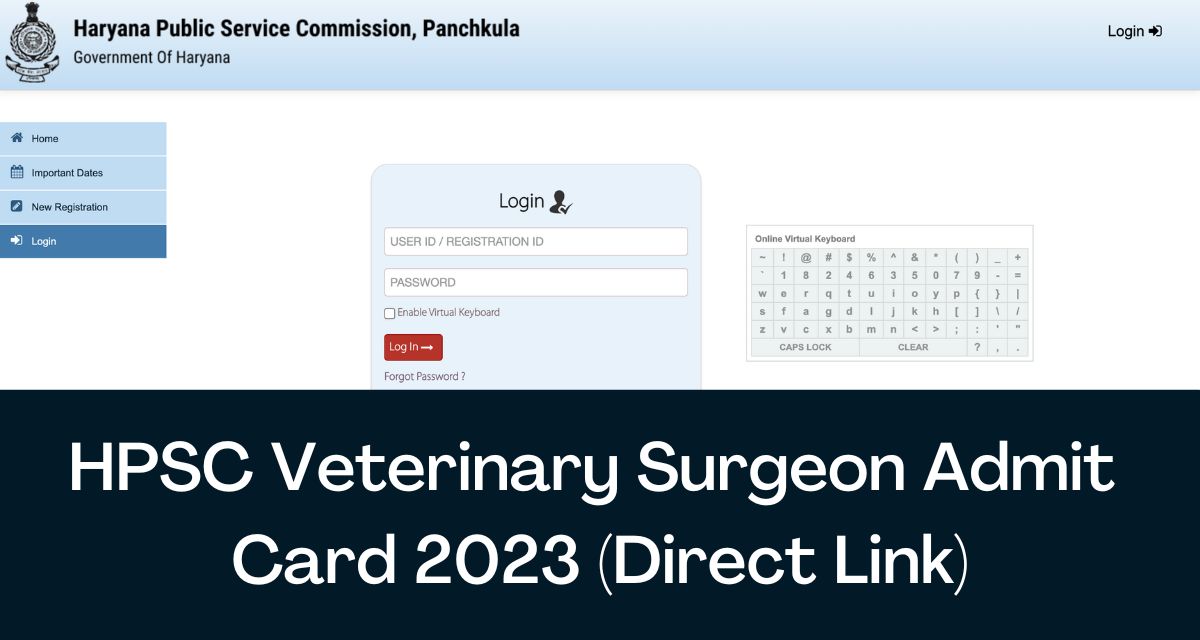HPSC Veterinary Surgeon Admit Card 2023 - Direct Link Hall Ticket @  