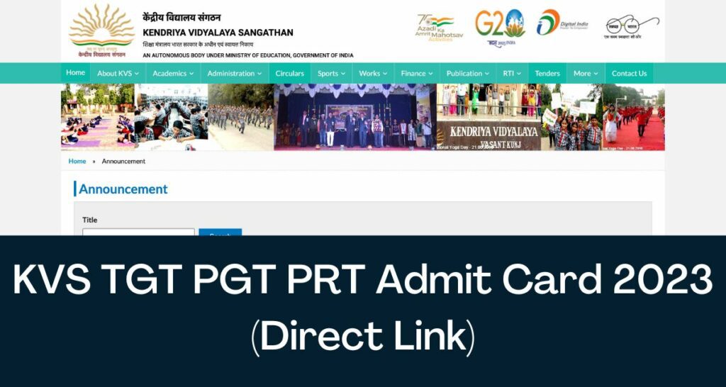 KVS TGT, PGT, PRT Admit Card 2023 - Direct Link Hall Ticket @ kvsangathan.nic.in