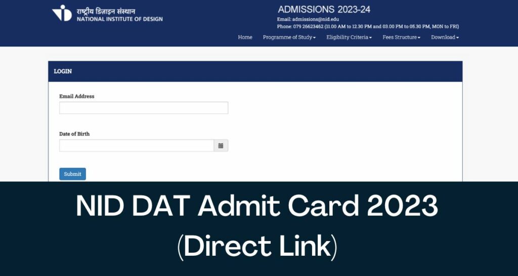 NID DAT Admit Card 2023 - Direct Link Hall Ticket @ www.nid.edu