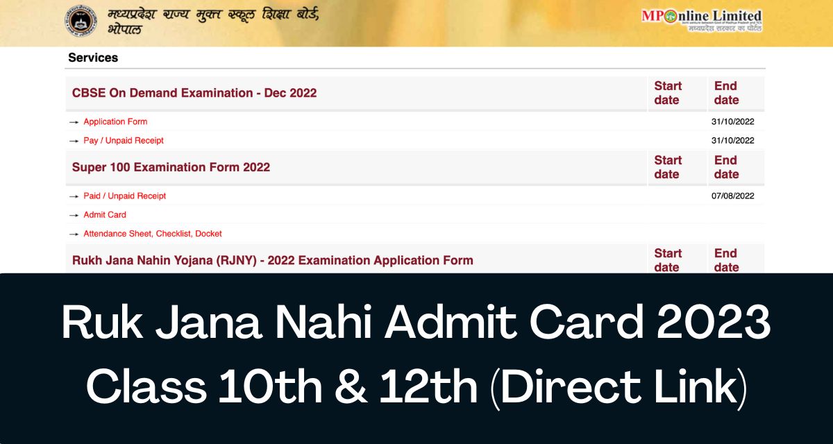 Ruk Jana Nahi Admit Card 2023 - Direct Link 10th, 12th Class @ www.mpsos.nic.in
