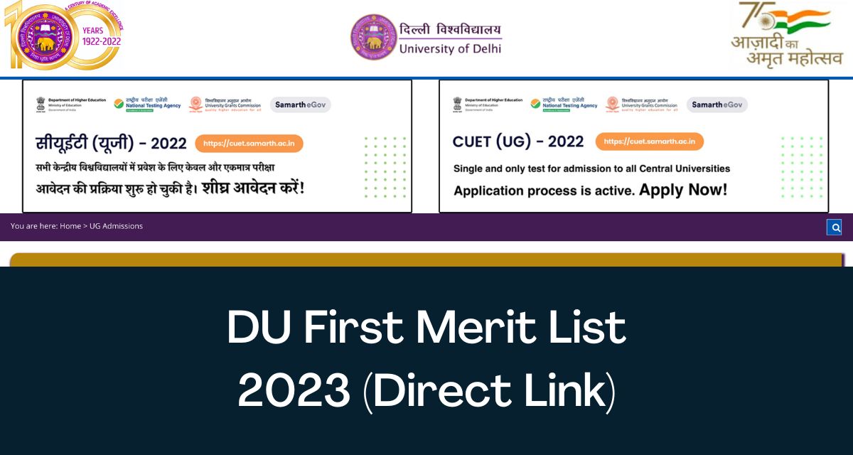 DU First Merit List 2023- Direct Link 1st Admission List @ugadmission.uod.ac.in