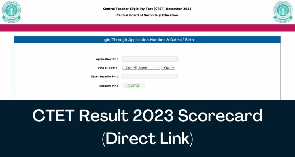 CTET Result 2023 - Direct Link CBSE CTET December Scorecard @ ctet.nic.in