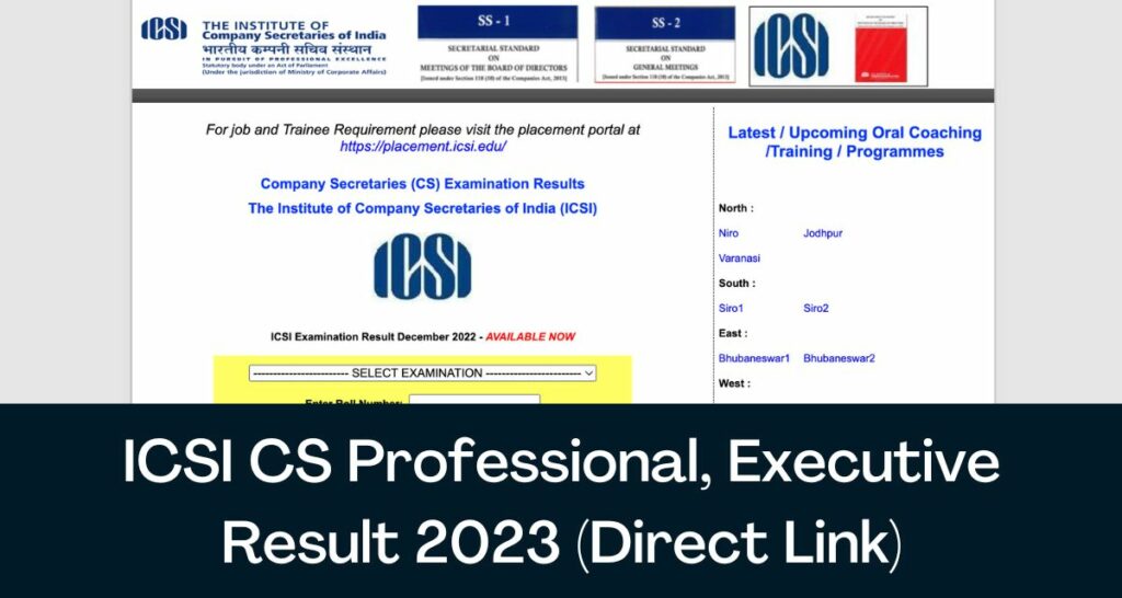 ICSI CS Result 2023 - Direct Link Professional, Executive Results @ www.icsi.edu
