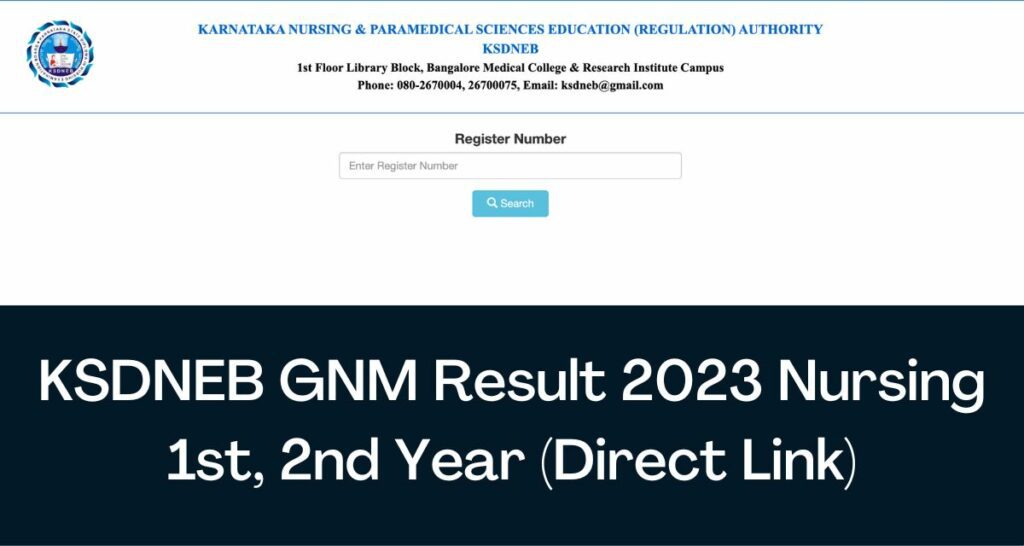 KSDNEB GNM Result 2023 - Direct Link Nursing 1st, 2nd Year Results @ ksdneb.org
