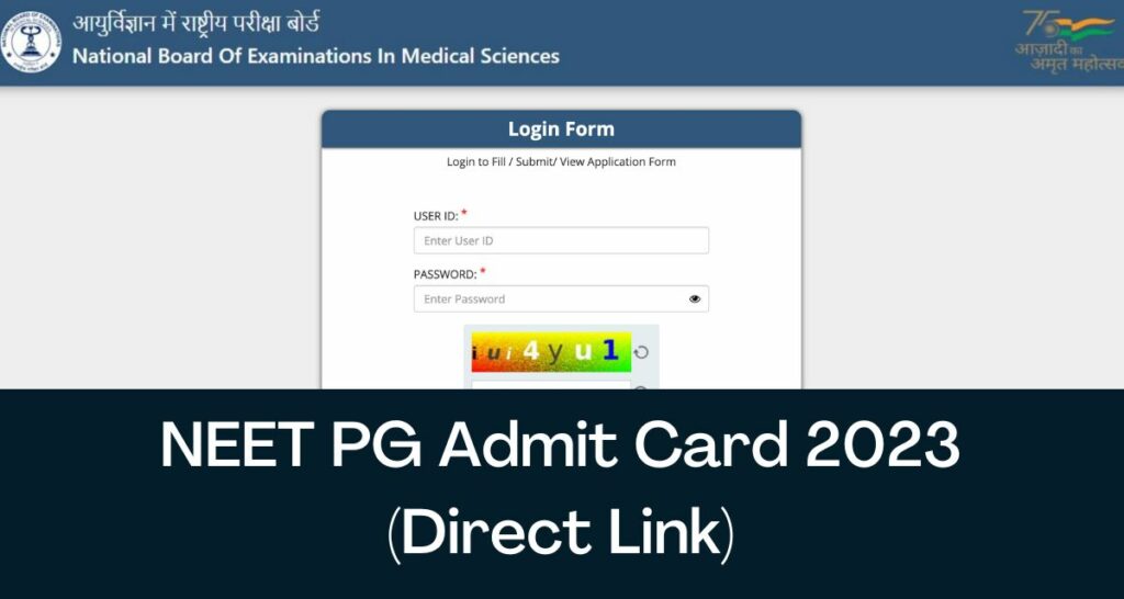 NEET PG Admit Card 2023 - Direct Link Hall Ticket @ natboard.edu.in