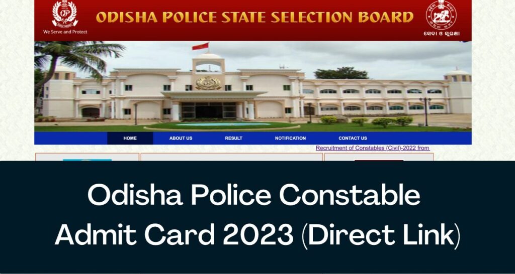 Odisha Police Constable Admit Card 2023 - Direct Link Hall Ticket @ odishapolice.gov.in