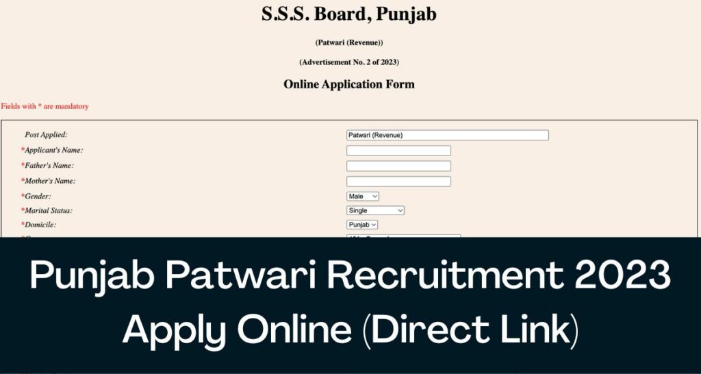 Punjab Patwari Recruitment 2023 Apply Online - Direct Link 710 Vacancies Notification @ www.sssb.punjab.gov.in