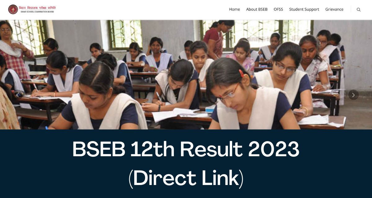 BSEB 12th Result 2023 - Direct Link Bihar Board Intermediate Exam Results @ biharboardonline.com