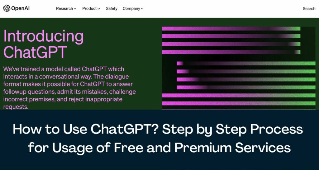 How to Use ChatGPT? Step by Step Process for Usage of Free and Premium Services