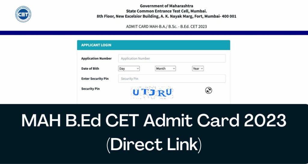 MAH B.Ed CET Admit Card 2023 - Direct Link Hall Ticket @ cetcell.mahacet.org