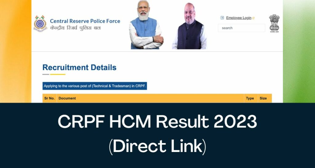 CRPF HCM Result 2023 - Direct Link Head Constable Ministerial CutOff @ crpf.gov.in