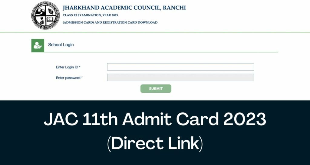 JAC 11th Admit Card 2023 - Direct Link Jharkhand Board Class 11 Hall Ticket @ jac.jharkhand.gov.in