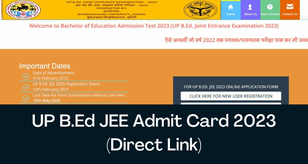 UP B.Ed JEE Admit Card 2023 - Direct Link BU Jhansi BEd Hall Ticket @ www.bujhansi.ac.in