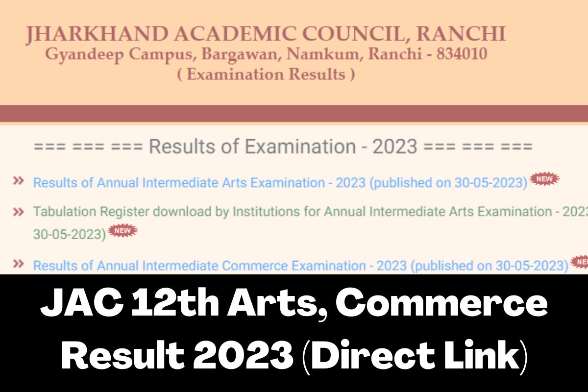 JAC 12th Arts, Commerce Result 2023 (Direct Link)