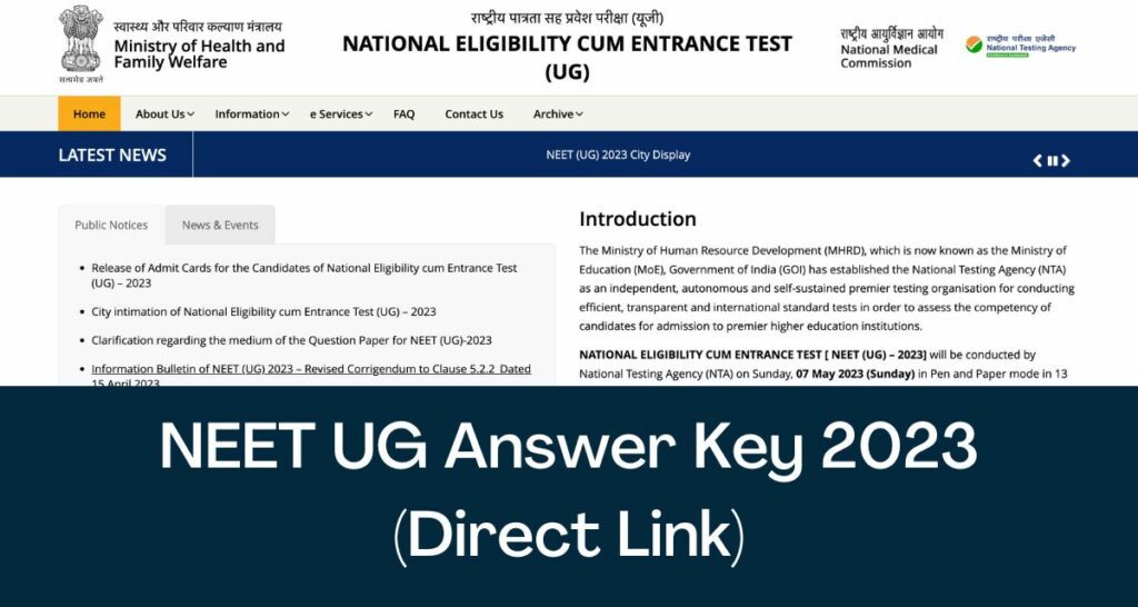 NEET UG Answer Key 2023 - Direct Link 7th May Exam Paper Solutions @ neet.nta.nic.in