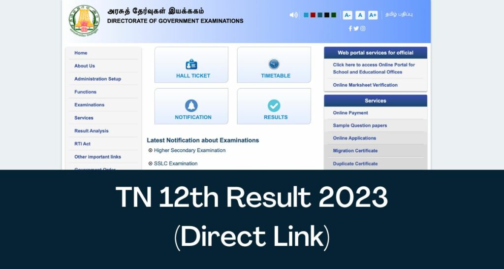 TN 12th Result 2023 - Direct Link Tamil Nadu Plus Two Exam Results, Marks Memo @ www.tnresults.nic.in