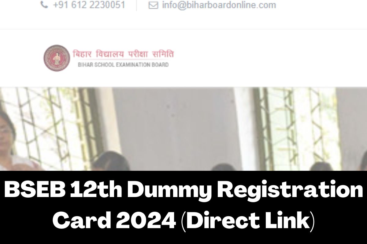 BSEB 12th Dummy Registration Card 2024 (Direct Link)