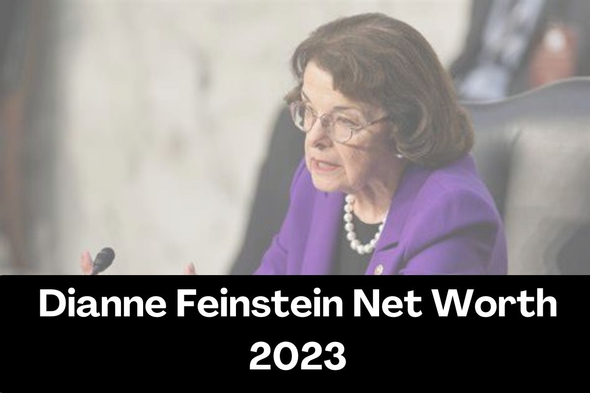 Dianne Feinstein Net Worth 2023