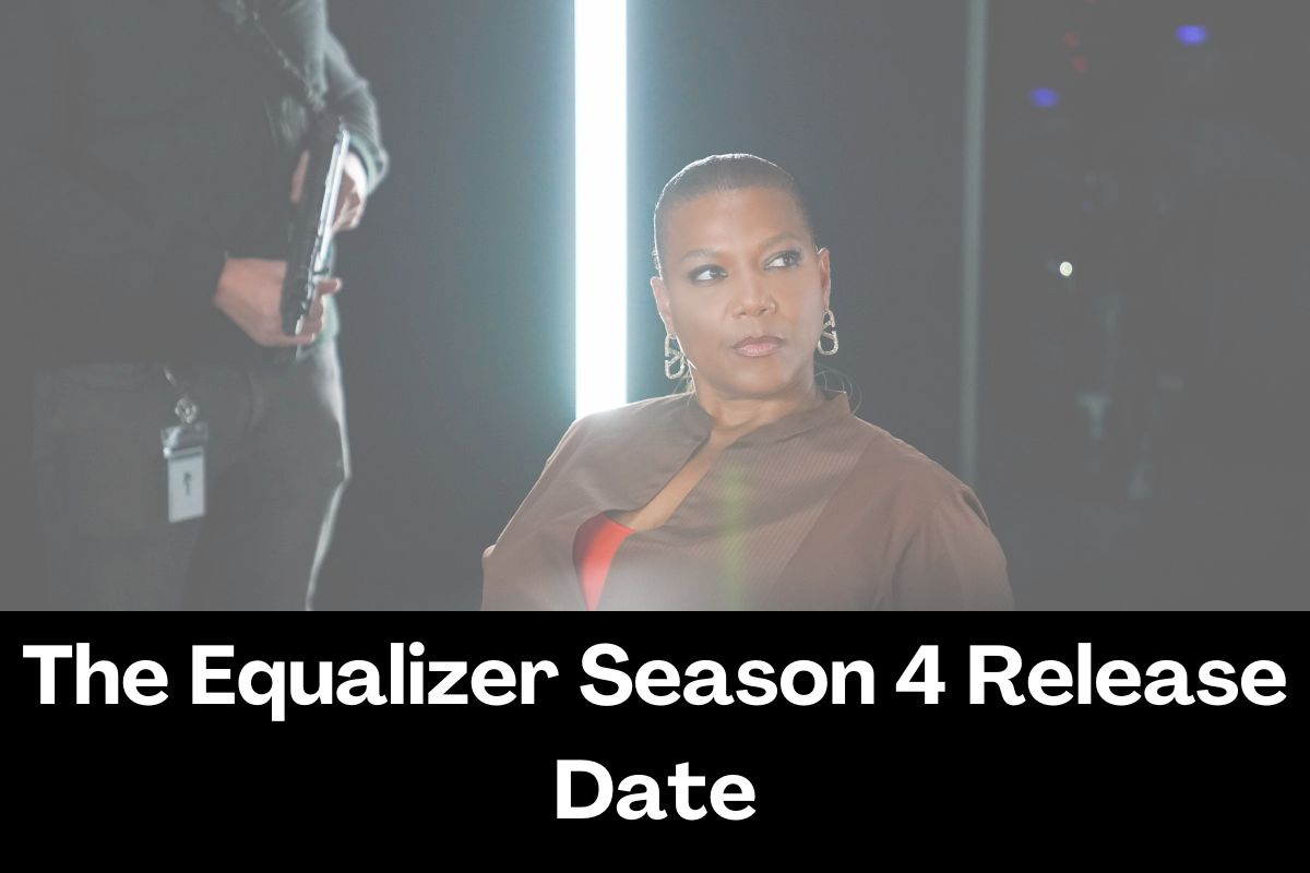The Equalizer Season 4 Release Date