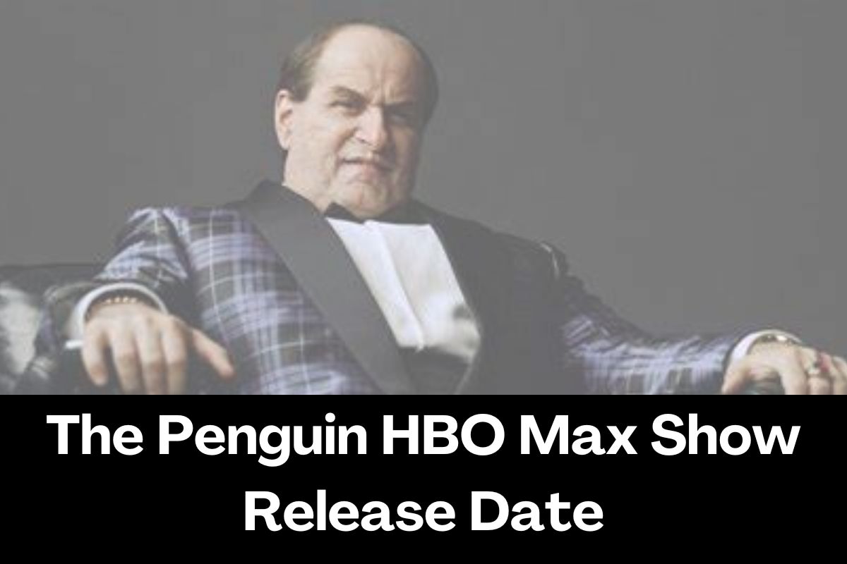 The Penguin HBO Max Show Release Date