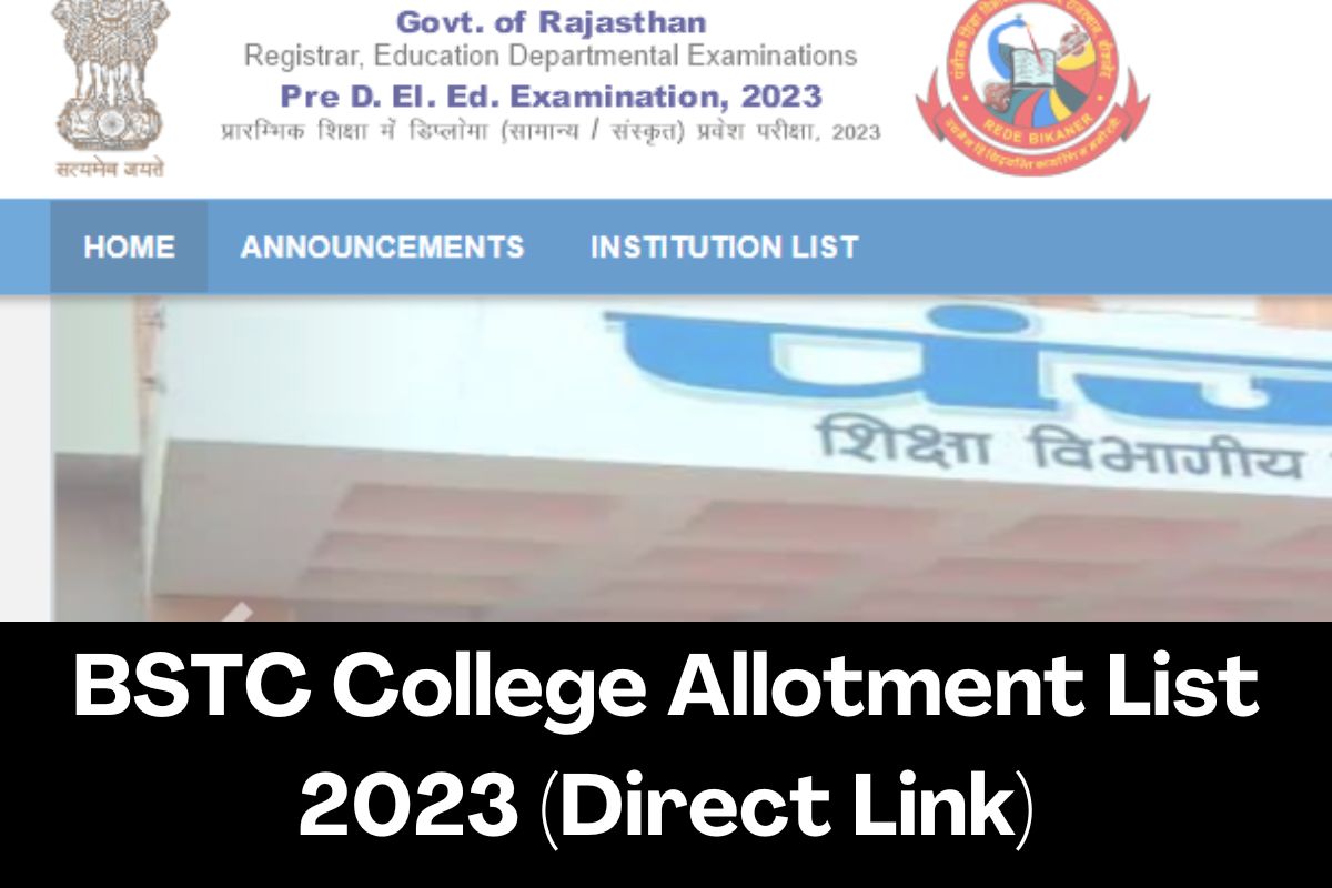 BSTC College Allotment List 2023 (Direct Link)