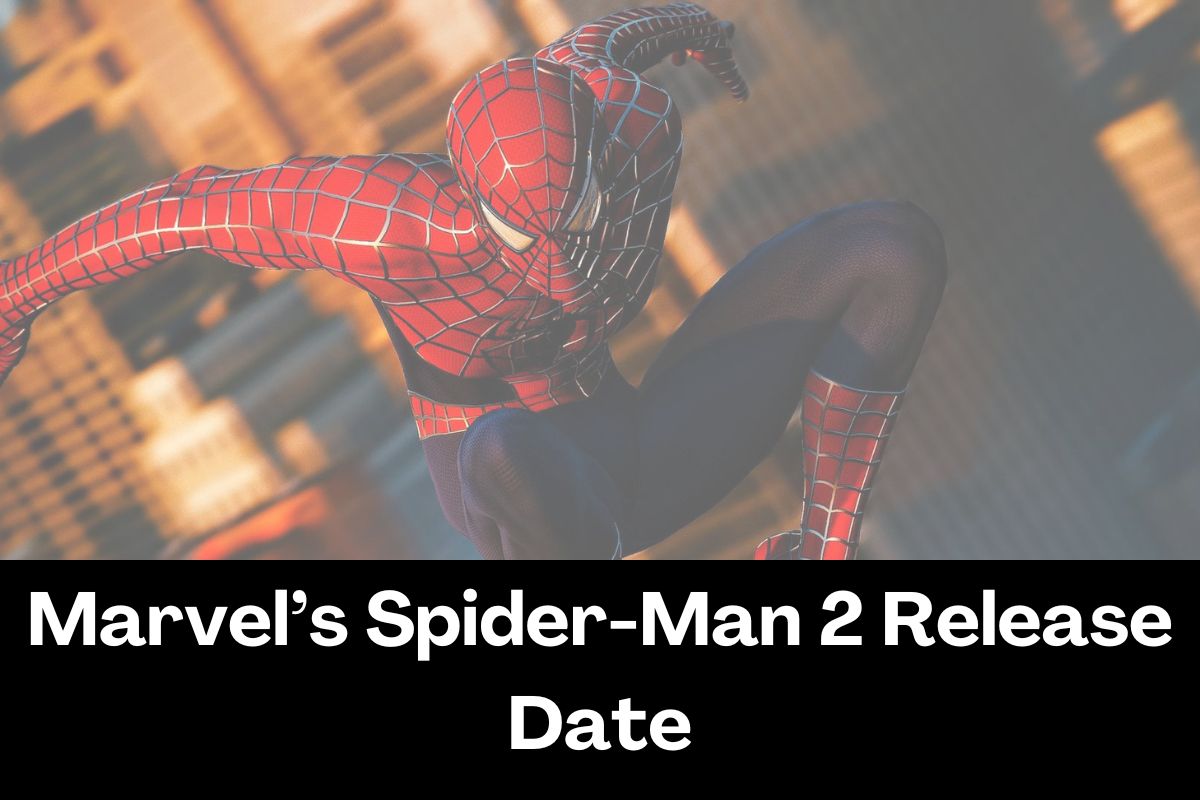 Marvel’s Spider-Man 2 Release Date