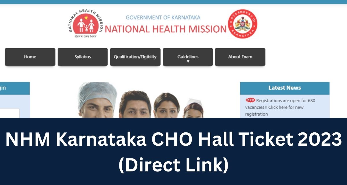 NHM Karnataka CHO Hall Ticket 2023 (Direct Link)