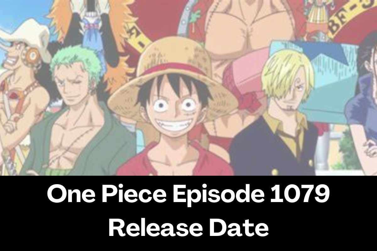 One Piece Episode 1079 Release Date