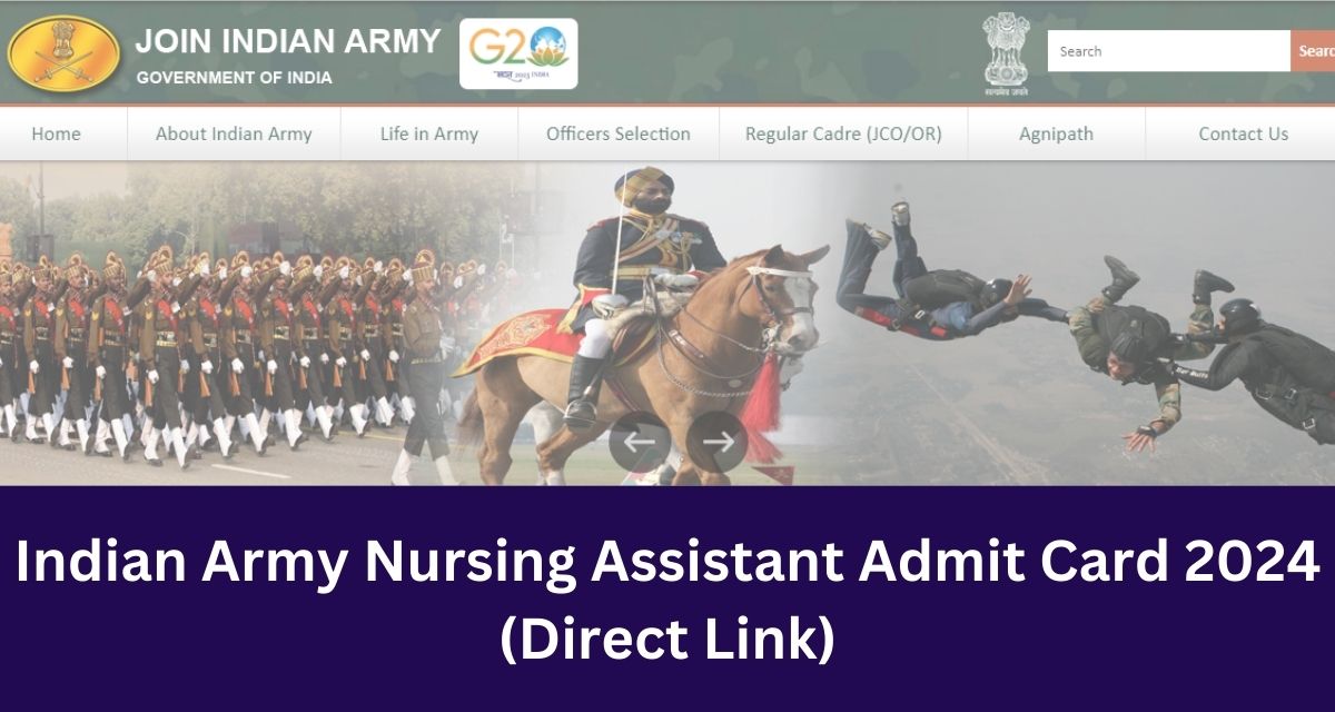 Indian Army Nursing Assistant Admit Card 2024
(Direct Link)