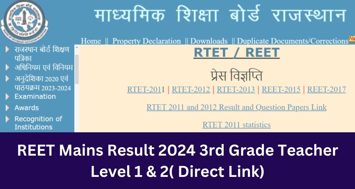 REET Mains Result 2024 3rd Grade Teacher Level 1 & 2( Direct Link)