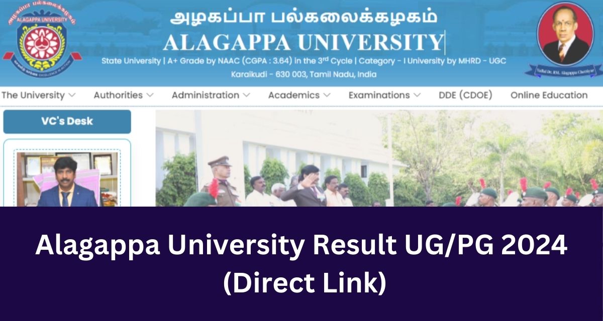 Alagappa University Result UG/PG 2024
 (Direct Link) 