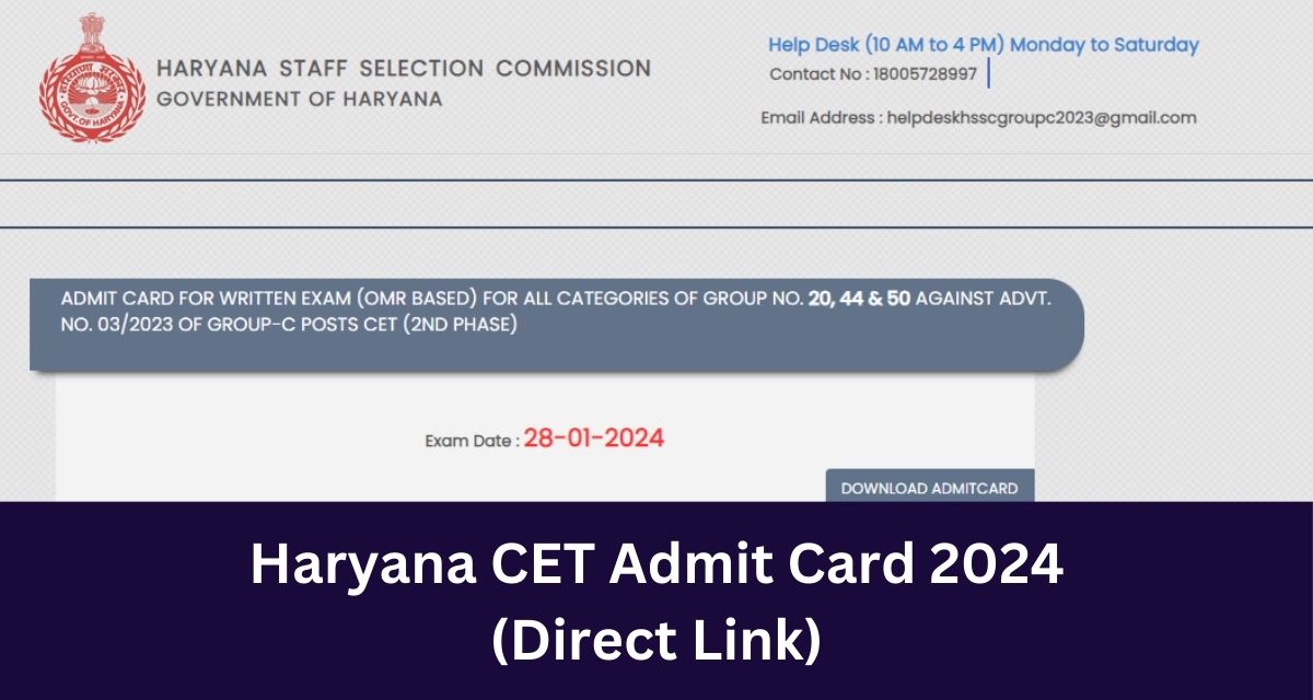 Haryana CET Admit Card 2024 
(Direct Link) 