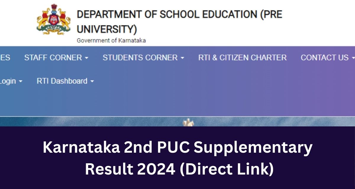 Karnataka 2nd PUC Supplementary
 Result 2024 (Direct Link)