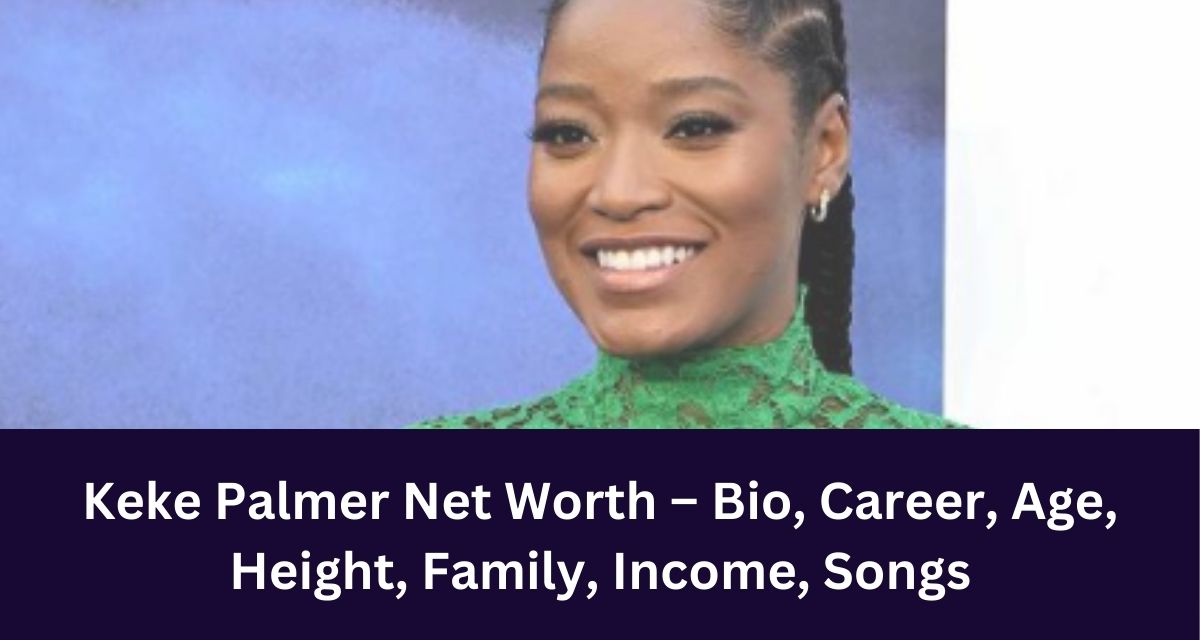 Keke Palmer Net Worth – Bio, Career, Age, Height, Family, Income, Songs