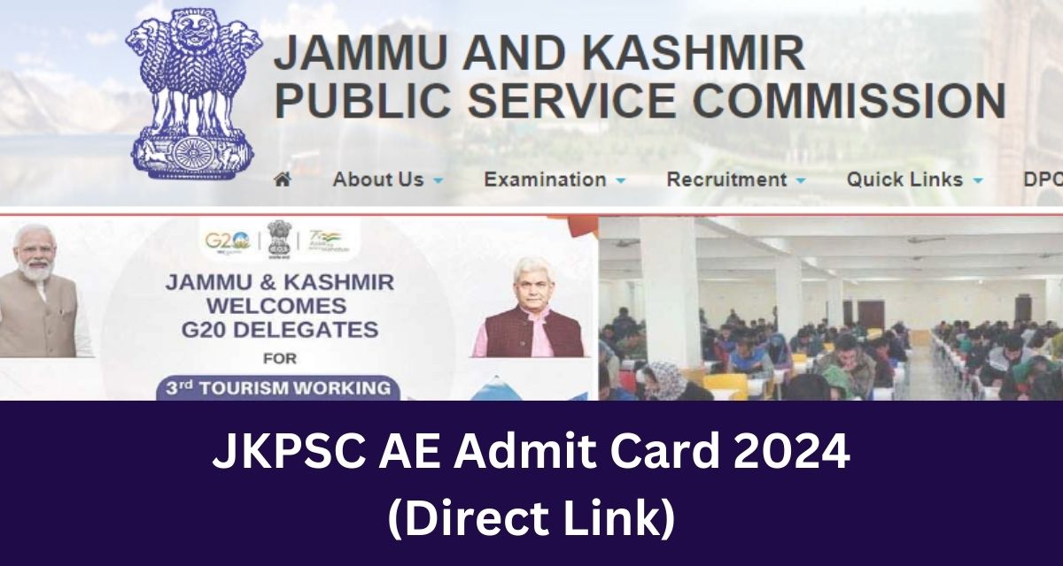 JKPSC AE Admit Card 2024
(Direct Link)