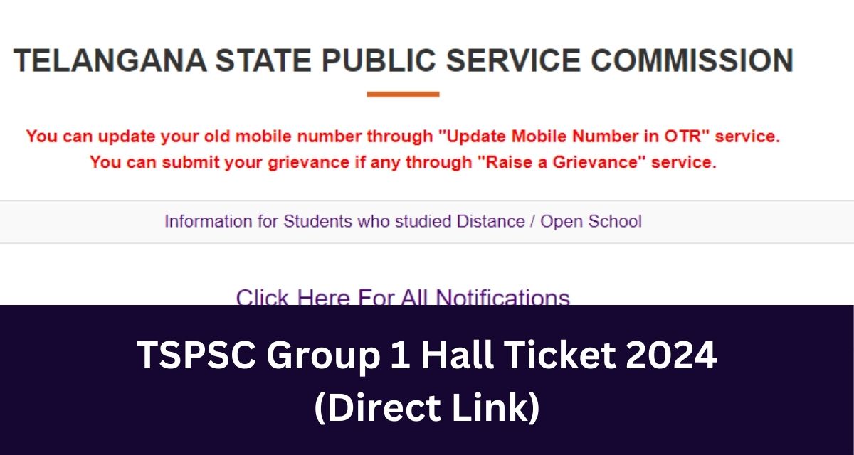 TSPSC Group 1 Hall Ticket 2024
(Direct Link)